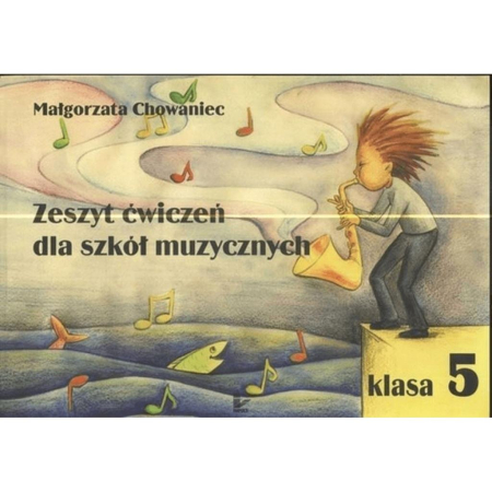 Zeszyt ćwiczeń dla szkół muzycznych V-62244
